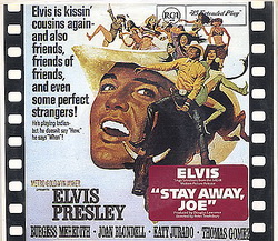 Elvis Presley – «Stay Away, Joe»